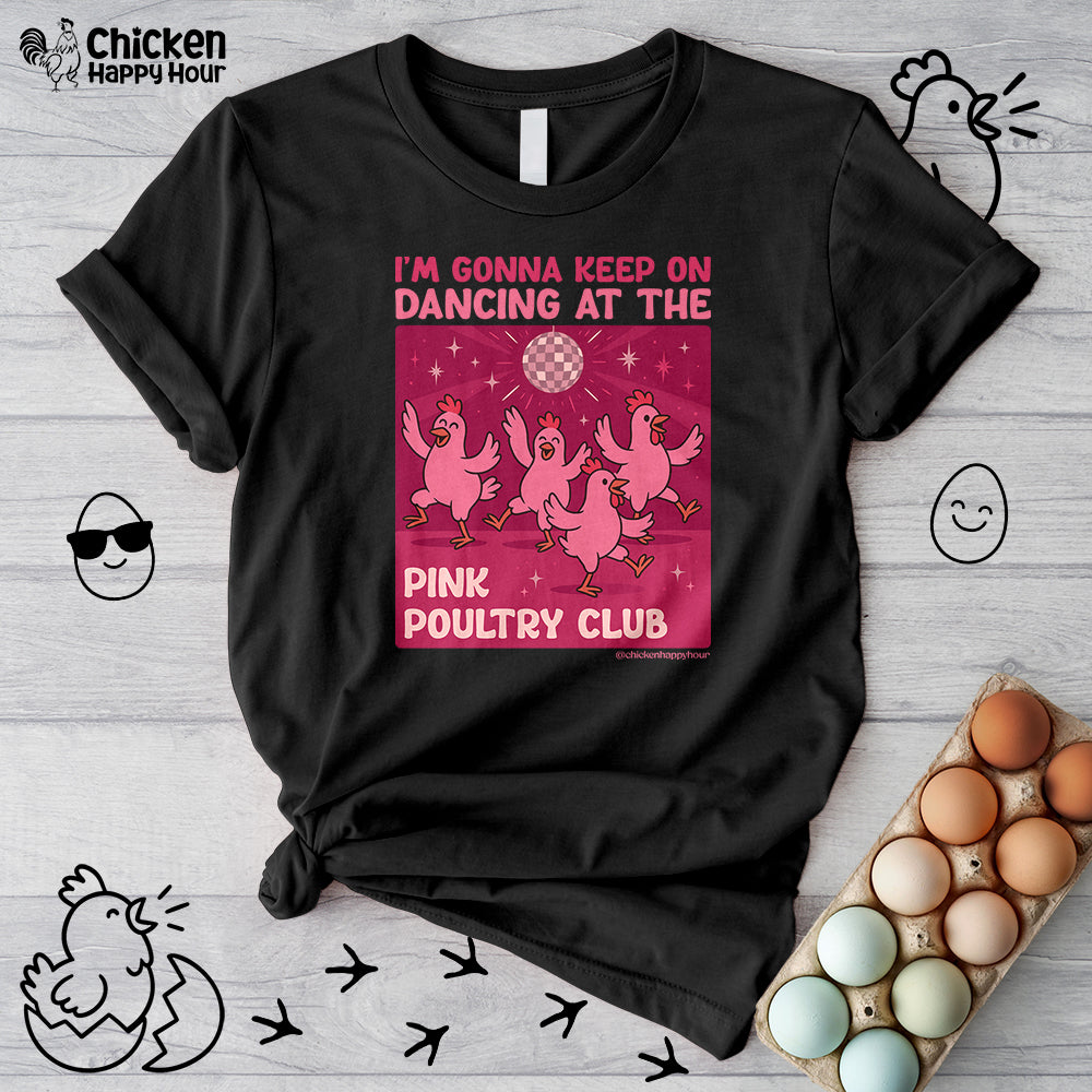 The Pink Poultry Club Unisex Tee