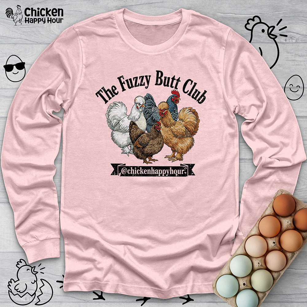 The Fuzzy Butt Club Long Sleeve