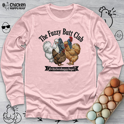 The Fuzzy Butt Club Long Sleeve