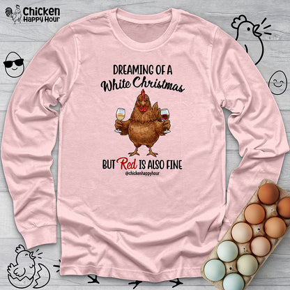 Dreaming of a White Christmas Long Sleeve