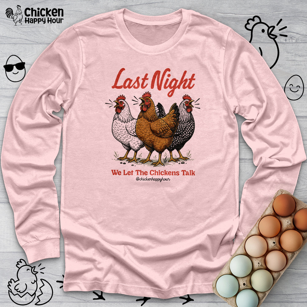 Last Night Long Sleeve