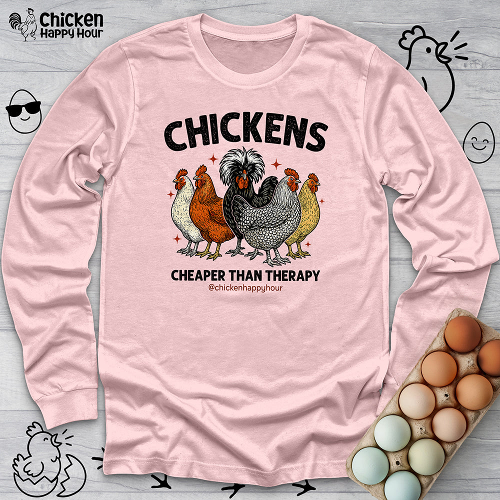 Chickens Cheaper Long Sleeve