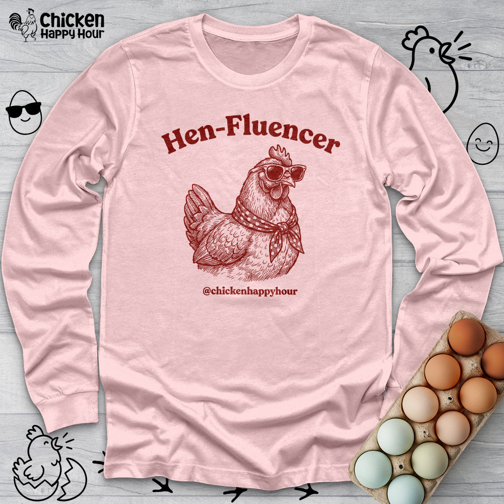 Hen-Fluencer Long Sleeve