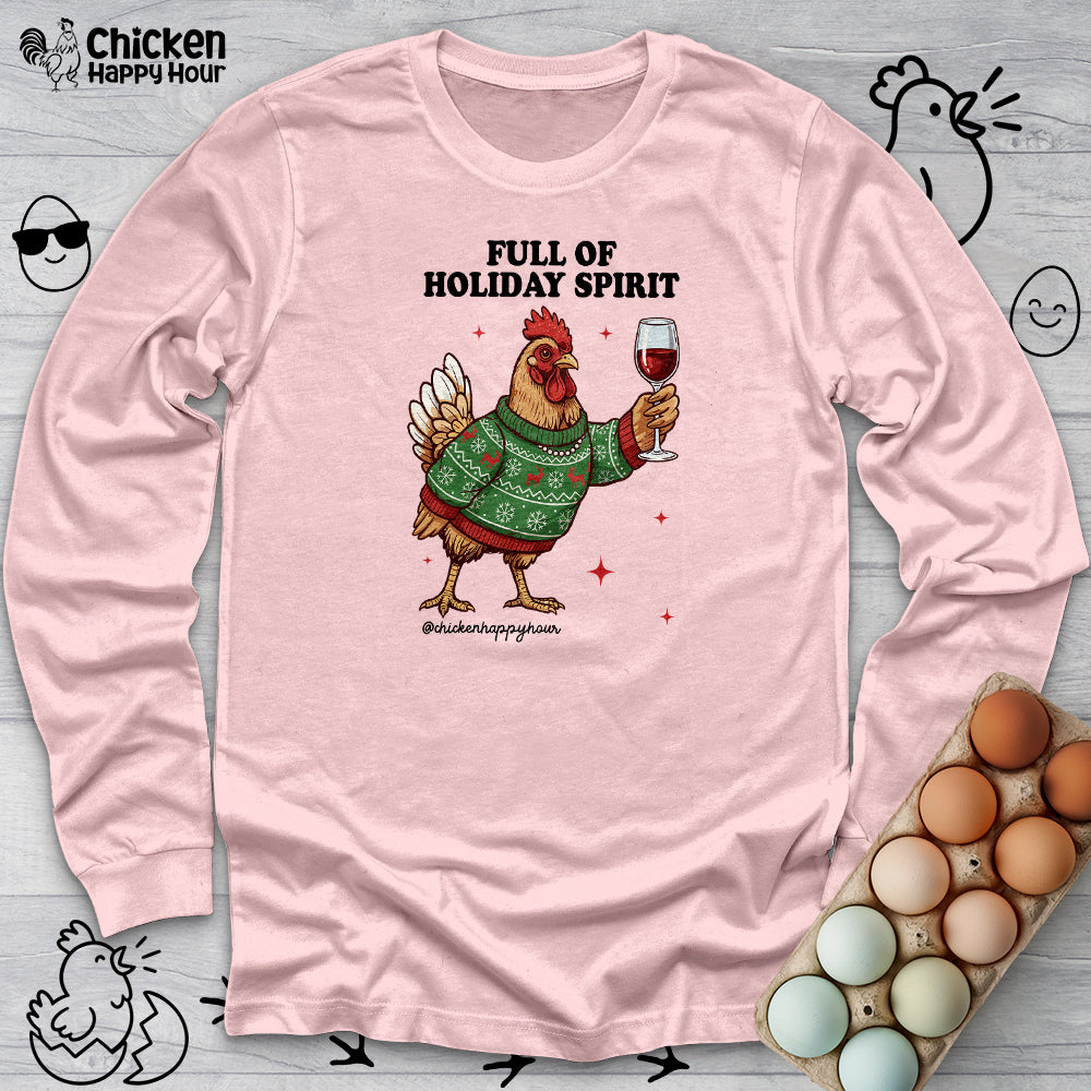 Full of Holiday Spirit Long Sleeve