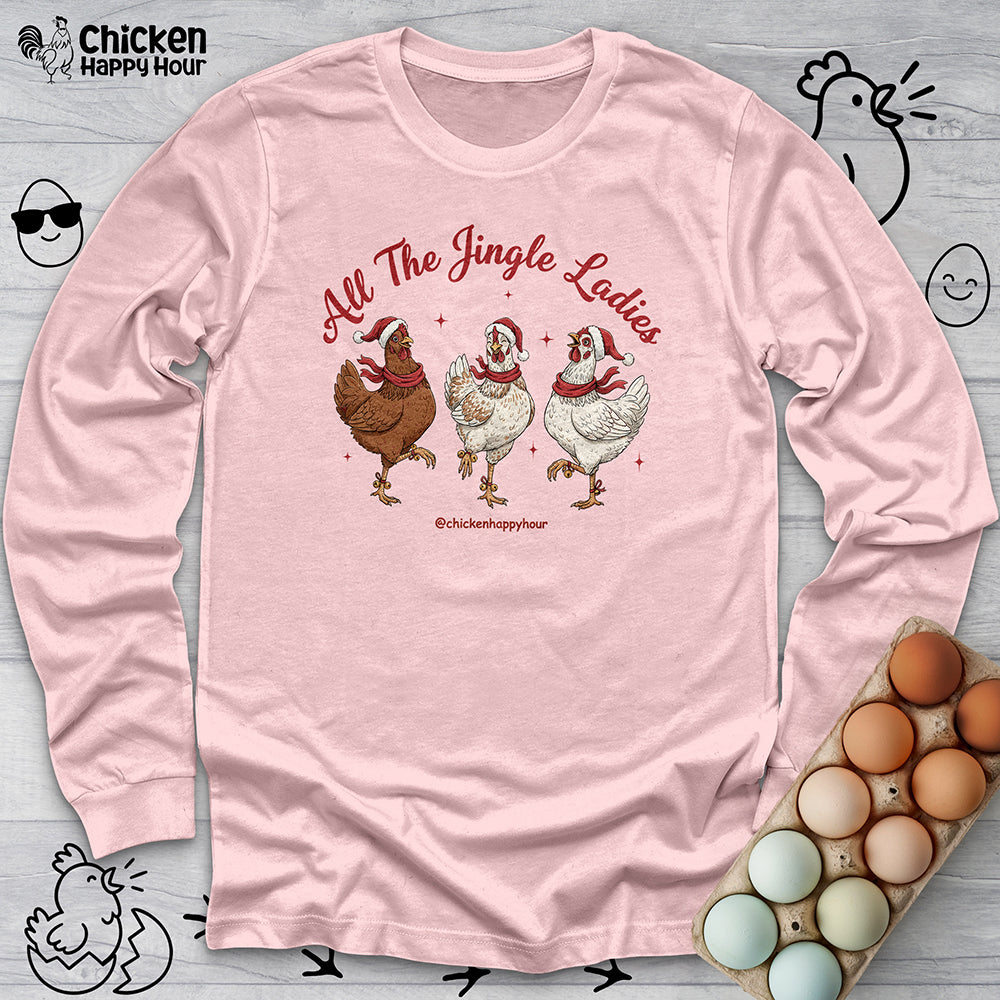 All the Jingle Ladies Long Sleeve