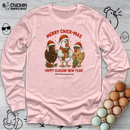 Merry Chick-Mas Long Sleeve