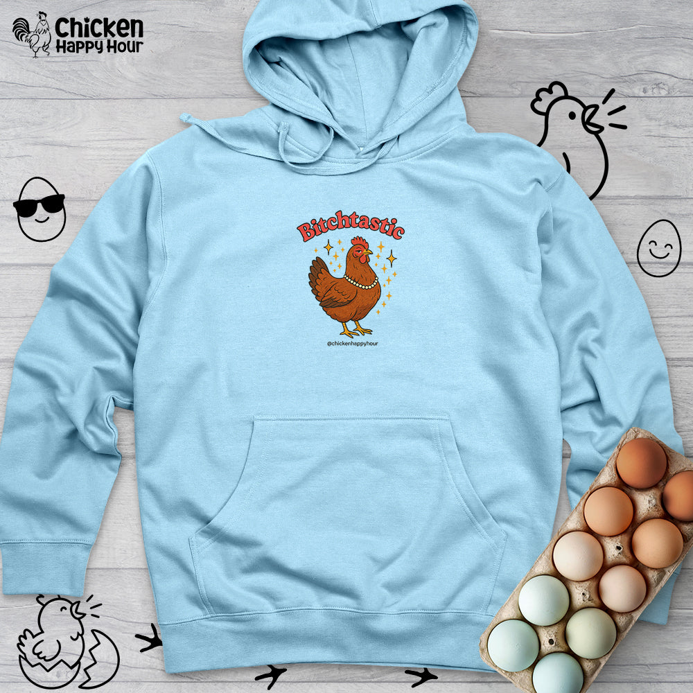Bitchtastic Hooded Sweatshirt