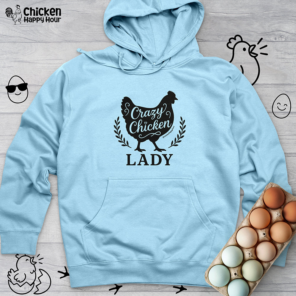 Crazy Chicken Lady Hooded Sweatshirt