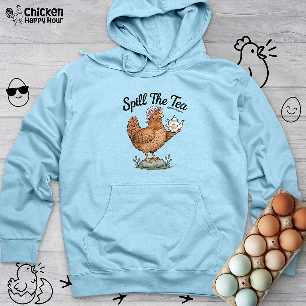 Spill The Tea Hooded Sweatshirt