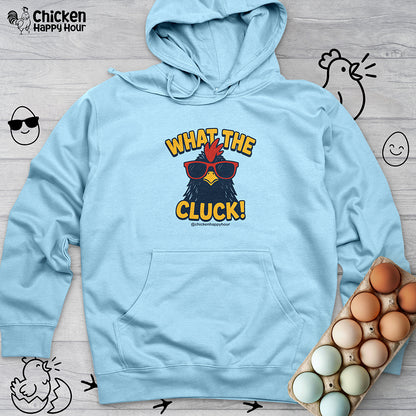 What the Cluck! Hooded Sweatshirt