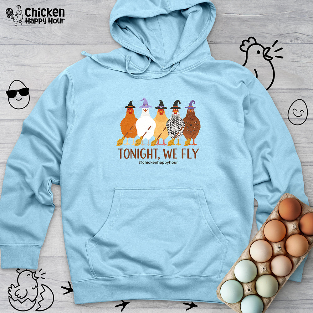 Tonight We Fly Hooded Sweatshirt