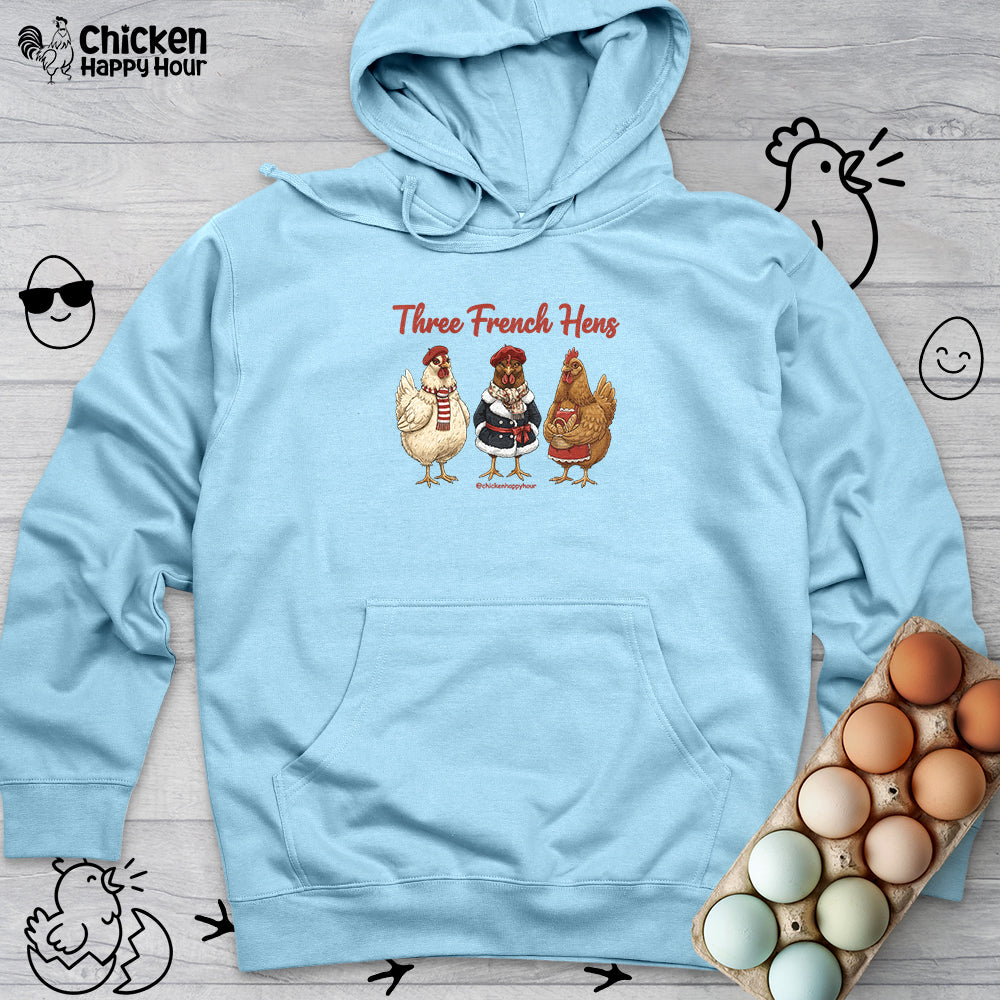 Three French Hens Hooded Sweatshirt