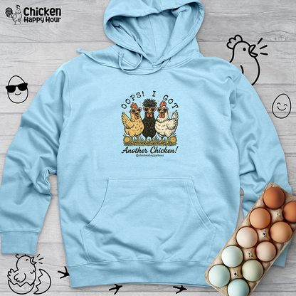 OOPS! I GOT ANOTHER CHICKEN Hooded Sweatshirt