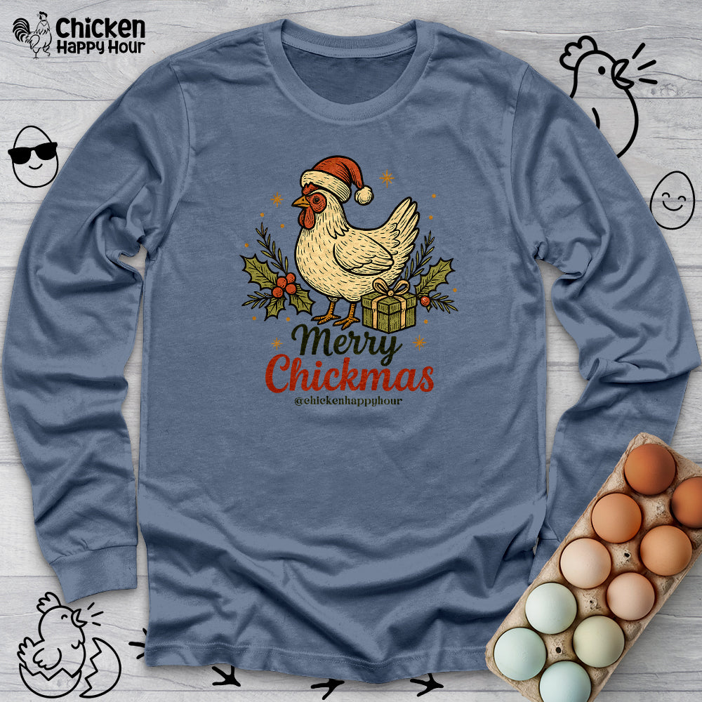 Merry Chickmas Long Sleeve