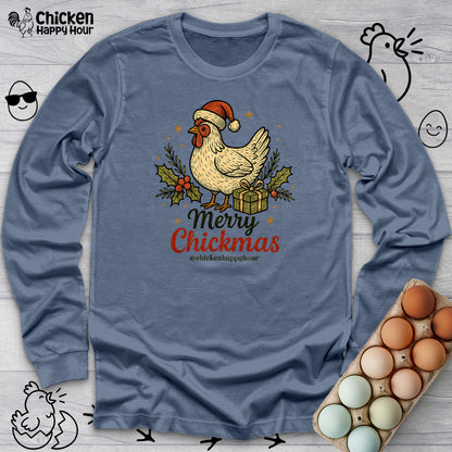 Merry Chickmas Long Sleeve