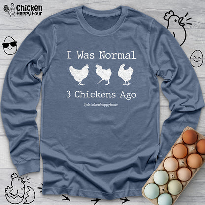 I Was Normal Long Sleeve