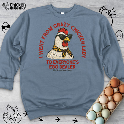 Went From Crazy Chicken Lady Sweatshirt