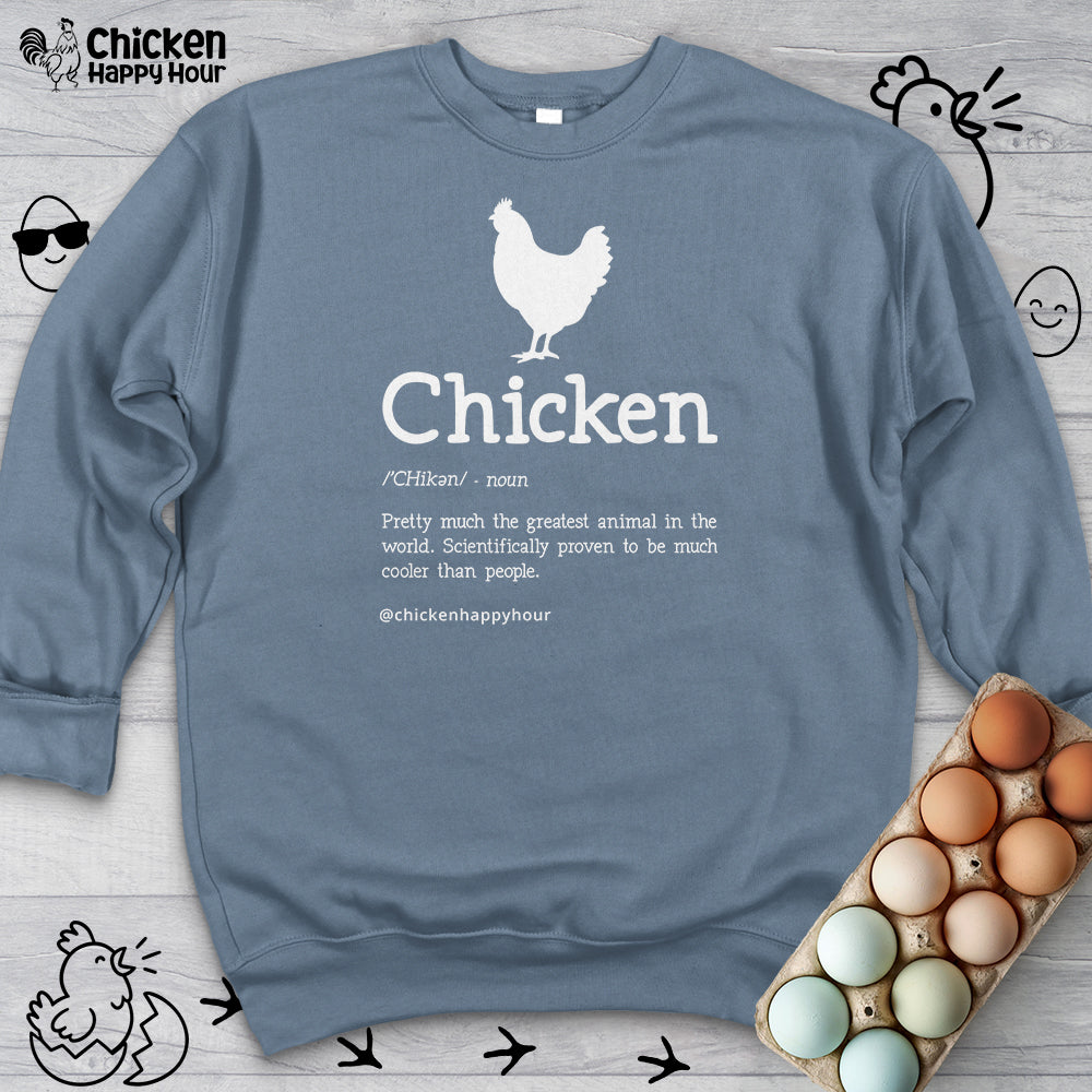 Chicken Definition Sweatshirt