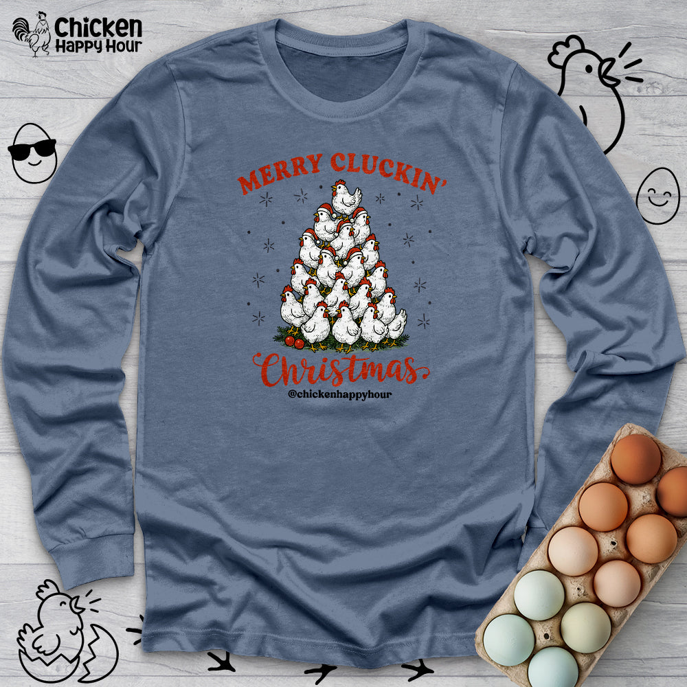 Merry Cluckin' Long Sleeve