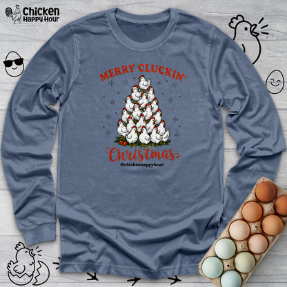 Merry Cluckin' Long Sleeve