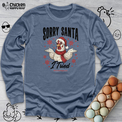 Sorry Santa Long Sleeve