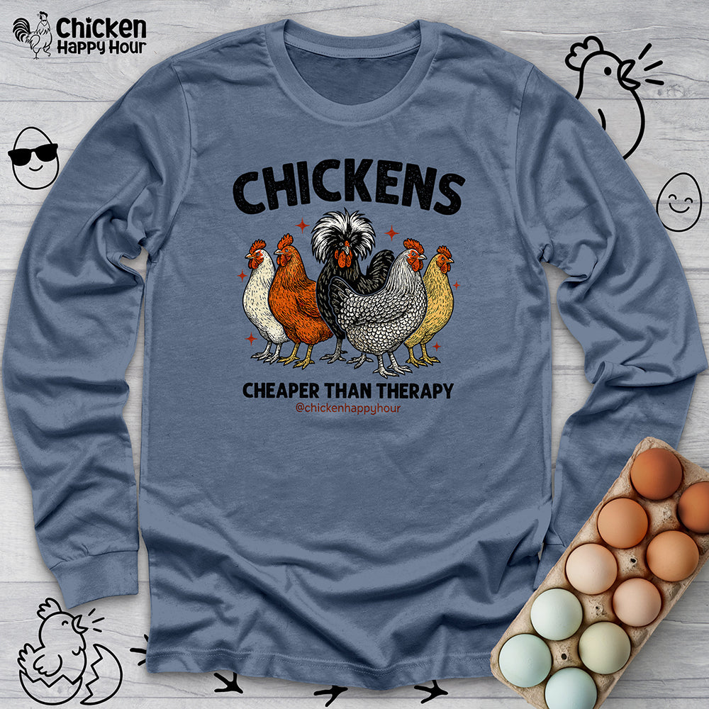 Chickens Cheaper Long Sleeve
