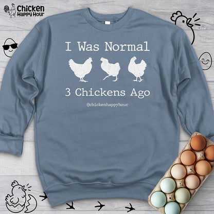 I Was Normal Sweatshirt