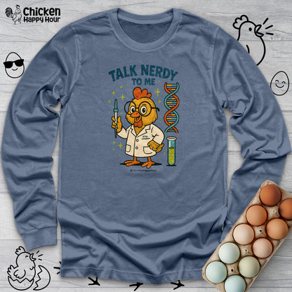 Talk Nerdy To Me Long Sleeve
