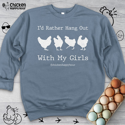 I'd Rather Hang Out Sweatshirt