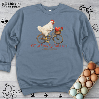 Off to Meet My Valentine Sweatshirt