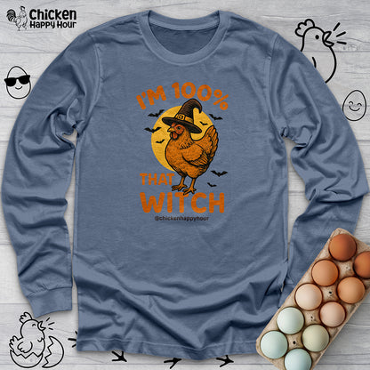 I'm 100% that Witch Long Sleeve