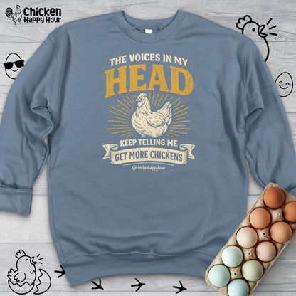 The Voices In My Head Sweatshirt