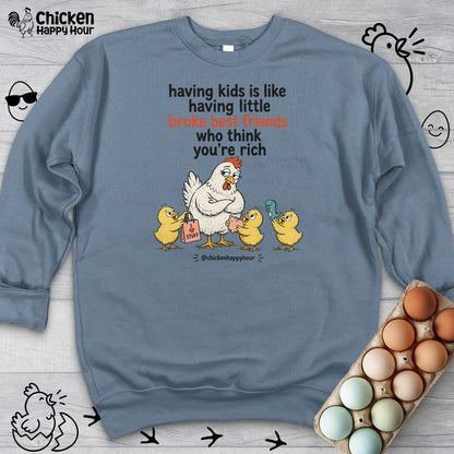 Having Kids Sweatshirt