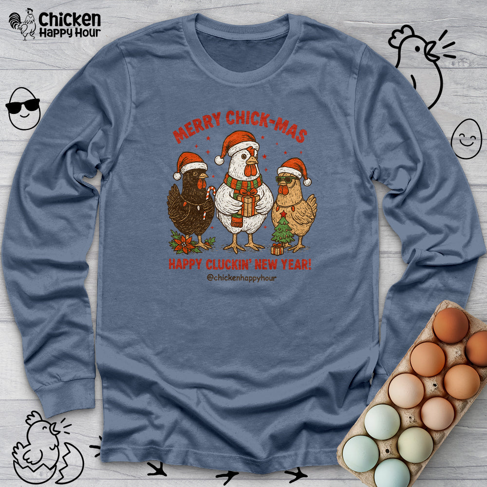 Merry Chick-Mas Long Sleeve