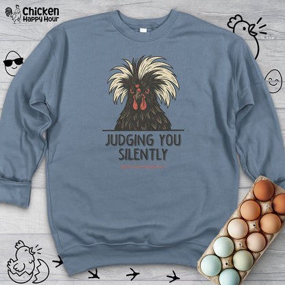 Judging You Silently Sweatshirt