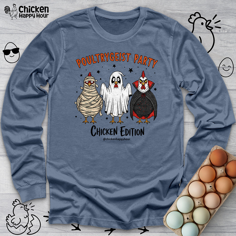 Poultrygeist Party Long Sleeve