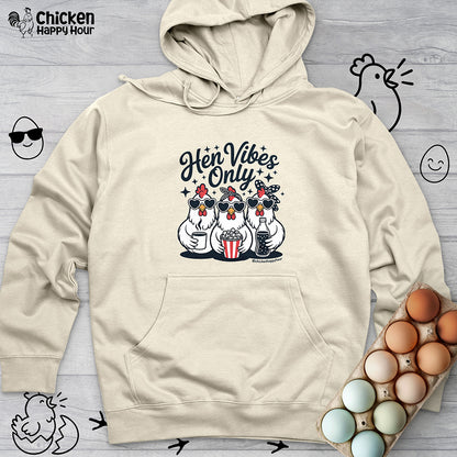 Hen Vibes Only Hooded Sweatshirt