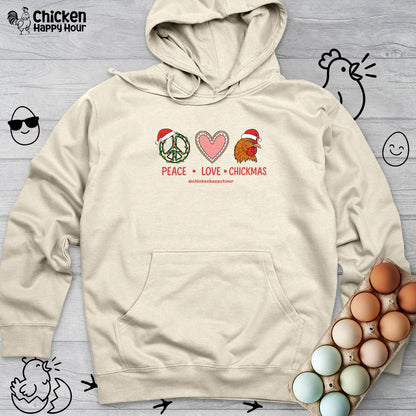 Peace Love Chickmas Hooded Sweatshirt