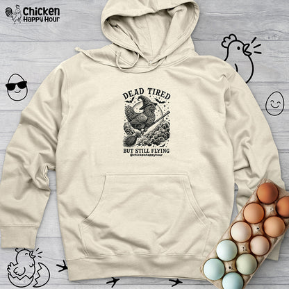 Dead Tired But Still Flying Hooded Sweatshirt