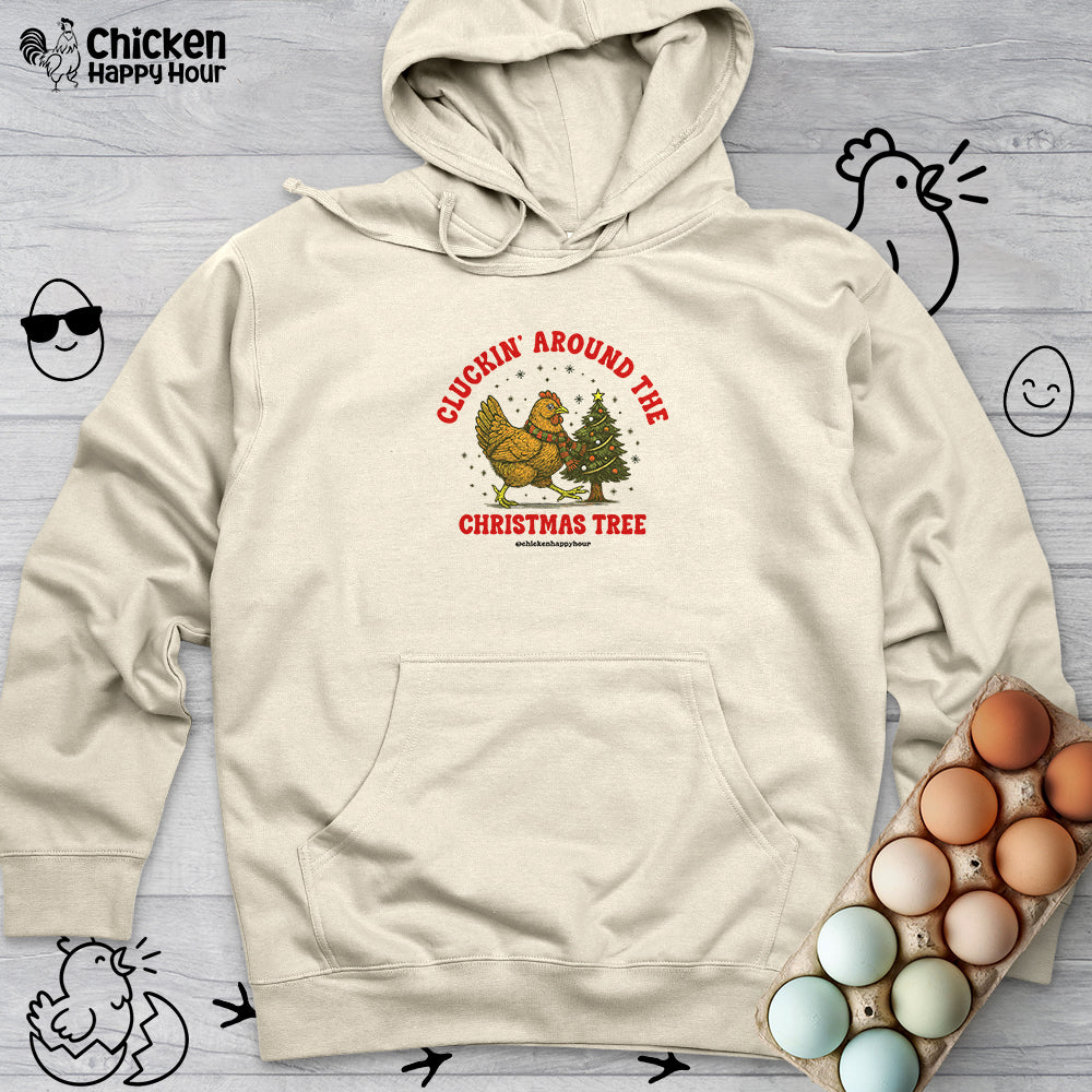 Cluckin' Around The Christmas Tree Hooded Sweatshirt