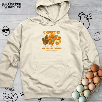 Chickens But Make it Fashion Hooded Sweatshirt
