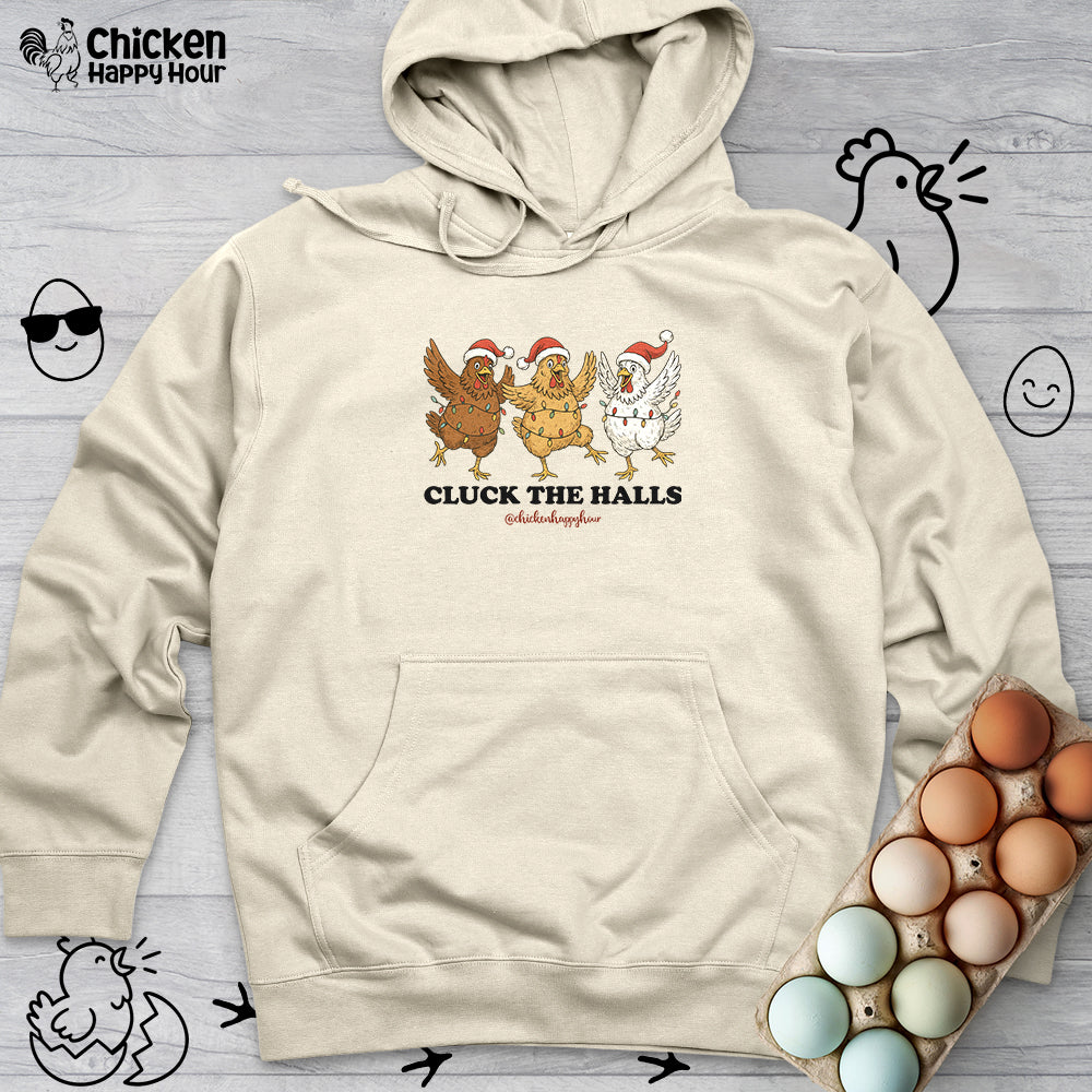 Cluck the Halls Hooded Sweatshirt