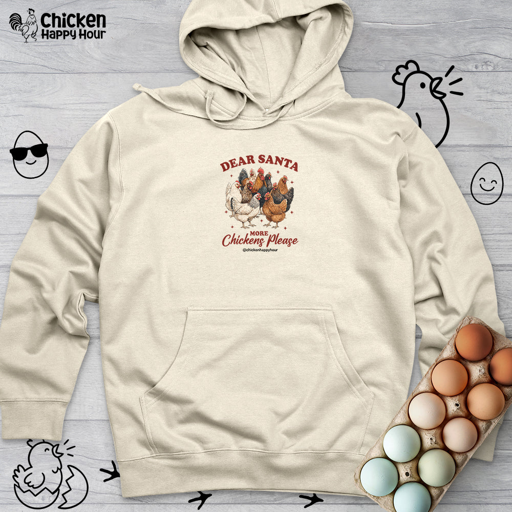 Dear Santa More Chickens Please Hooded Sweatshirt