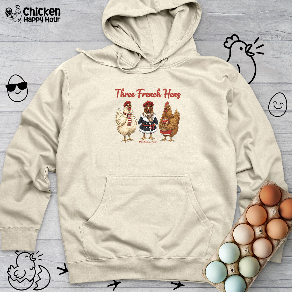 Three French Hens Hooded Sweatshirt