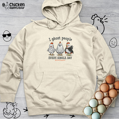 I Ghost People Every Day Hooded Sweatshirt