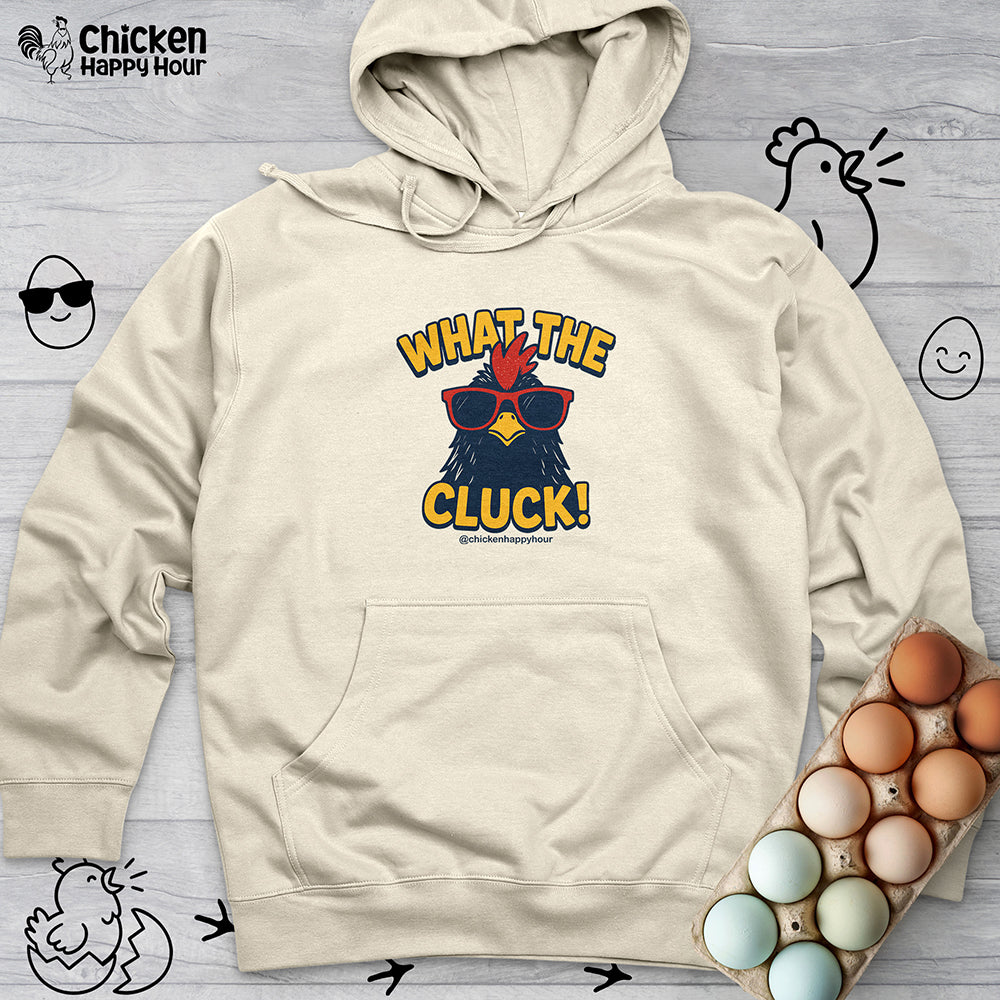 What the Cluck! Hooded Sweatshirt