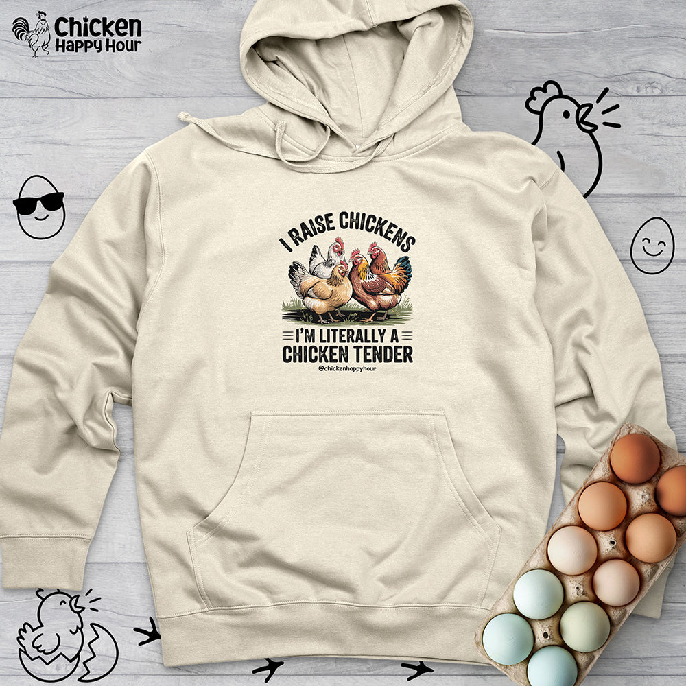 I'm Literally a Chicken Tender Hooded Sweatshirt
