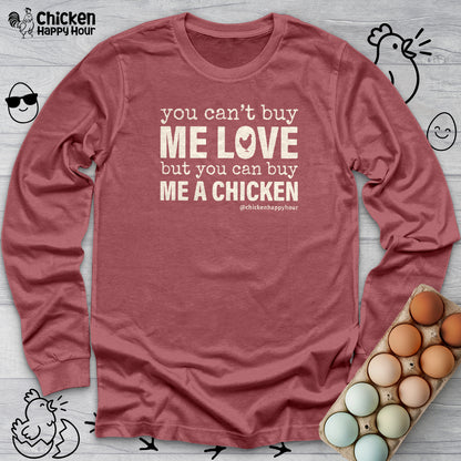 You Can’t Buy Me Love Long Sleeve