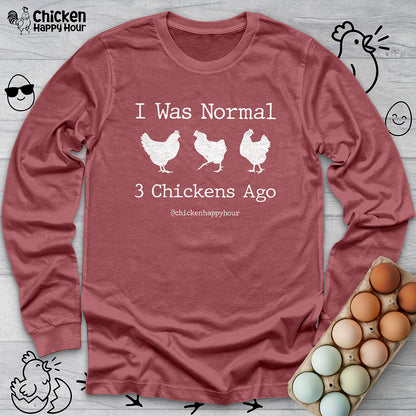 I Was Normal Long Sleeve