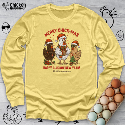 Merry Chick-Mas Long Sleeve